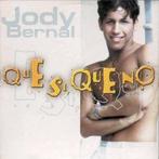 Que Si, Que No - Jody Bernal 2tr. CDsingle NWST./ORG., Ophalen of Verzenden, Zo goed als nieuw, Pop