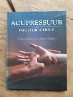 Chris Jarmey - Acupressuur als dagelijkse hulp, Boeken, Gezondheid, Dieet en Voeding, Ophalen of Verzenden, Chris Jarmey