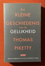 Een kleine geschiedenis van de gelijkheid - Thomas Piketty, Boeken, Thomas Piketty, Ophalen of Verzenden, Zo goed als nieuw, Economie en Marketing
