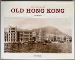 Old Hong Kong - Trea Wiltshire, Ophalen of Verzenden, Gelezen
