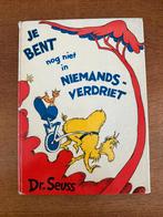 Je bent nog niet in Niemandsverdriet - Dr. Seuss 1976, Ophalen of Verzenden, Gelezen, Dr. Seuss, Prentenboek