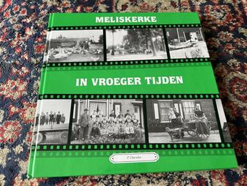 P. Davidse Meliskerke in Vroeger Tijden Deel 2. beschikbaar voor biedingen