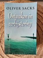 Oliver Sacks - Ontwaken in verbijstering, Ophalen of Verzenden, Zo goed als nieuw, Oliver Sacks