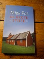 Miek Pot - De grote stilte, Spiritualiteit algemeen, Miek Pot, Ophalen of Verzenden, Zo goed als nieuw