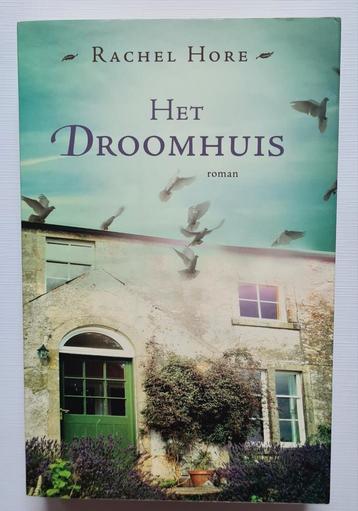 Rachel Hore - Het droomhuis beschikbaar voor biedingen