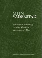 Mijn vaderstad. Een literaire wandeling. Maarten 't Hart., Ophalen of Verzenden, Zo goed als nieuw, Nederland