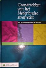 Grondtrekken van het Nederlandse strafrecht, Boeken, Studieboeken en Cursussen, Ophalen of Verzenden, Gelezen, HBO, M.J. Kronenberg en B. de Wilde