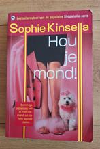 Sophie Kinsella - Hou je mond!, Nederland, Ophalen, Sophie Kinsella, Gelezen
