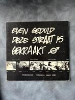 Even geduld deze straat is gekraakt, Ophalen of Verzenden, Zo goed als nieuw