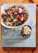 Weg met de koolhydraten, Boeken, Ophalen of Verzenden, Nieuw, Tori Haschka