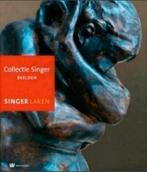 COLLECTIE BEELDEN 1880-1950 Singer Laren. Hardcover Nederl, Verzenden, Zo goed als nieuw, Beeldhouwkunst