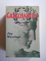 Gracchanten, Pim Wiersinga, Verzenden, Zo goed als nieuw, Pim Wiersinga