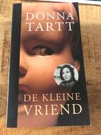 Donna Tartt - De kleine vriend, Ophalen of Verzenden, Zo goed als nieuw, Donna Tartt