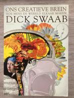 Ons Creatieve Brein - Dick Swaab, Ophalen of Verzenden, Gelezen, Functieleer of Neuropsychologie