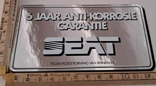 Vintage sticker Seat 6 jaar anti corrosie garantie automerk, Verzamelen, Stickers, Zo goed als nieuw, Overige typen, Ophalen of Verzenden