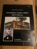 Jean-Baptiste Camille Corot in de Morvan, Ophalen of Verzenden, Gelezen, Fotografie algemeen