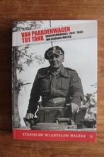 Van Paardenwagen tot tank. Generaal Maczek, Ophalen of Verzenden, Landmacht, Nederland, Boek of Tijdschrift