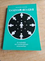 Casemanagement, de methodiek van interdisciplinair samenwerk, Ophalen of Verzenden, Zo goed als nieuw