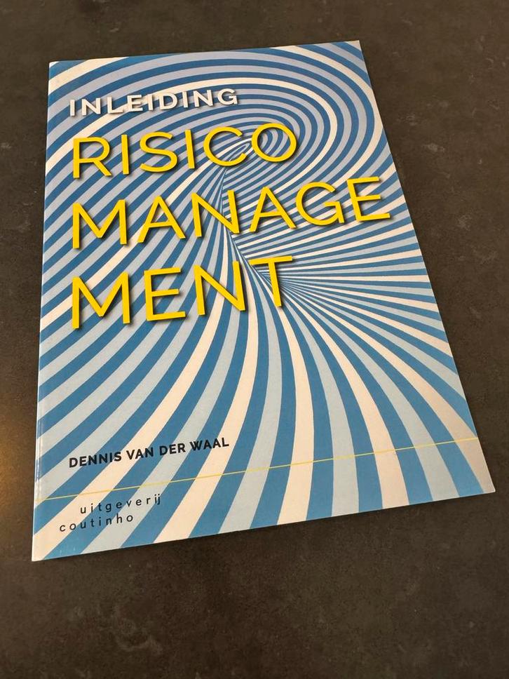 Inleiding Risicomanagement - Dennis van der Waal, Boeken, Economie, Management en Marketing, Zo goed als nieuw, Management, Ophalen of Verzenden