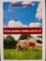 René Diekstra - Ik kan denken/voelen wat ik wil, Boeken, Ophalen of Verzenden, Zo goed als nieuw, René Diekstra