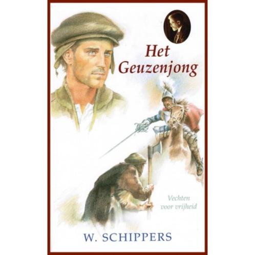 Het Geuzenjong  W. Schippers 9789076466866, Boeken, Kinderboeken | Jeugd | 10 tot 12 jaar, Zo goed als nieuw, Ophalen of Verzenden