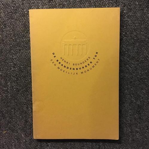 Brandenburger Tor ; door Henri Beunders #Duitsland, Boeken, Geschiedenis | Wereld, Gelezen, Europa, 20e eeuw of later, Ophalen of Verzenden