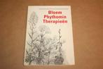 Bloem phytomin therapieën - Alt bloemlezing therapie, Ophalen of Verzenden, Gelezen, Kruiden en Alternatief