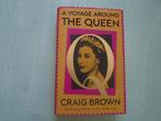 a voyage around the queen, craig brown, Ophalen of Verzenden, Zo goed als nieuw, Craig Brown