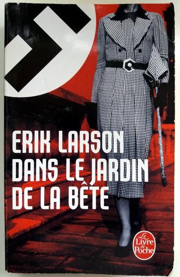 Erik Larson - Dans le jardin de la bete (FRANSTALIG) beschikbaar voor biedingen