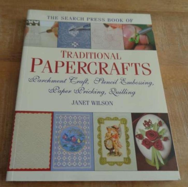 Search Press Book of Traditional Papercrafts - Janet Wilson, Boeken, Hobby en Vrije tijd, Zo goed als nieuw, Scrapbooking en Knutselen