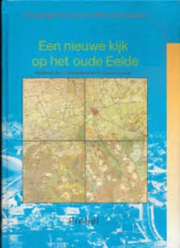 Een nieuwe kijk op het oude Eelde - Redactie beschikbaar voor biedingen