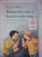 Kilometers cola en knetterende ruzie Carry Slee, Ophalen, Gelezen, Carry Slee, Non-fictie