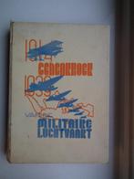 MILITAIRE LUCHTVAART ML-KNIL GEDENKBOEK 1939 INDIE brewster, Boek of Tijdschrift, Gebruikt, Verzenden