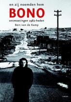 En zij noemden hem Bono - Bert van de Kamp (gesigneerd), Gelezen, Artiest, Bert van de Kamp, Ophalen of Verzenden