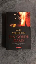 Kate Atkinson - Een goede daad, Ophalen of Verzenden, Zo goed als nieuw, Kate Atkinson