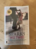 Nicholas Sparks - Wij twee, Nicholas Sparks, Ophalen of Verzenden, Zo goed als nieuw, Nederland