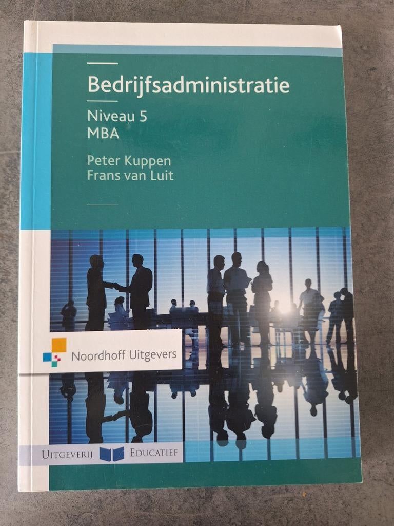 MBA Bedrijfsadministratie Niveau 5 - Theorieboek, Boeken, Peter Kuppen, Frans van Luit, Zo goed als nieuw, Gamma, HBO