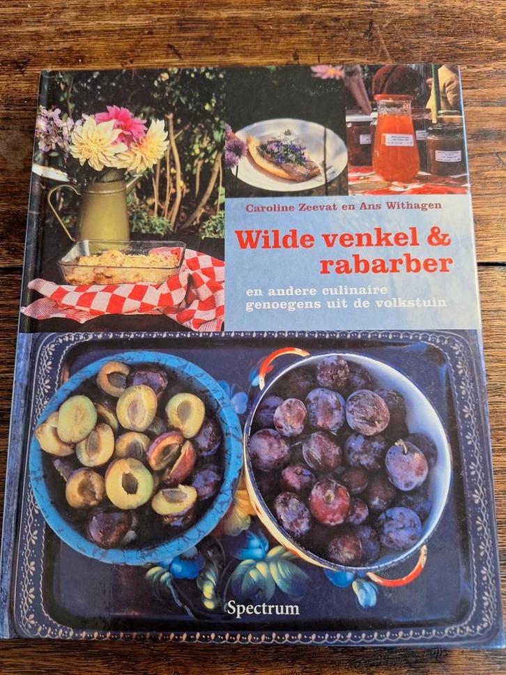 Wilde venkel & rabarber kookboek, Boeken, Kookboeken, Gelezen, Hoofdgerechten, Overige typen, Overige gebieden, Gezond koken, Vegetarisch