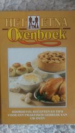Etna Ovenboek - Boordevol recepten, Boeken, Kookboeken, Gezond koken, Ophalen of Verzenden, Hoofdgerechten, Europa