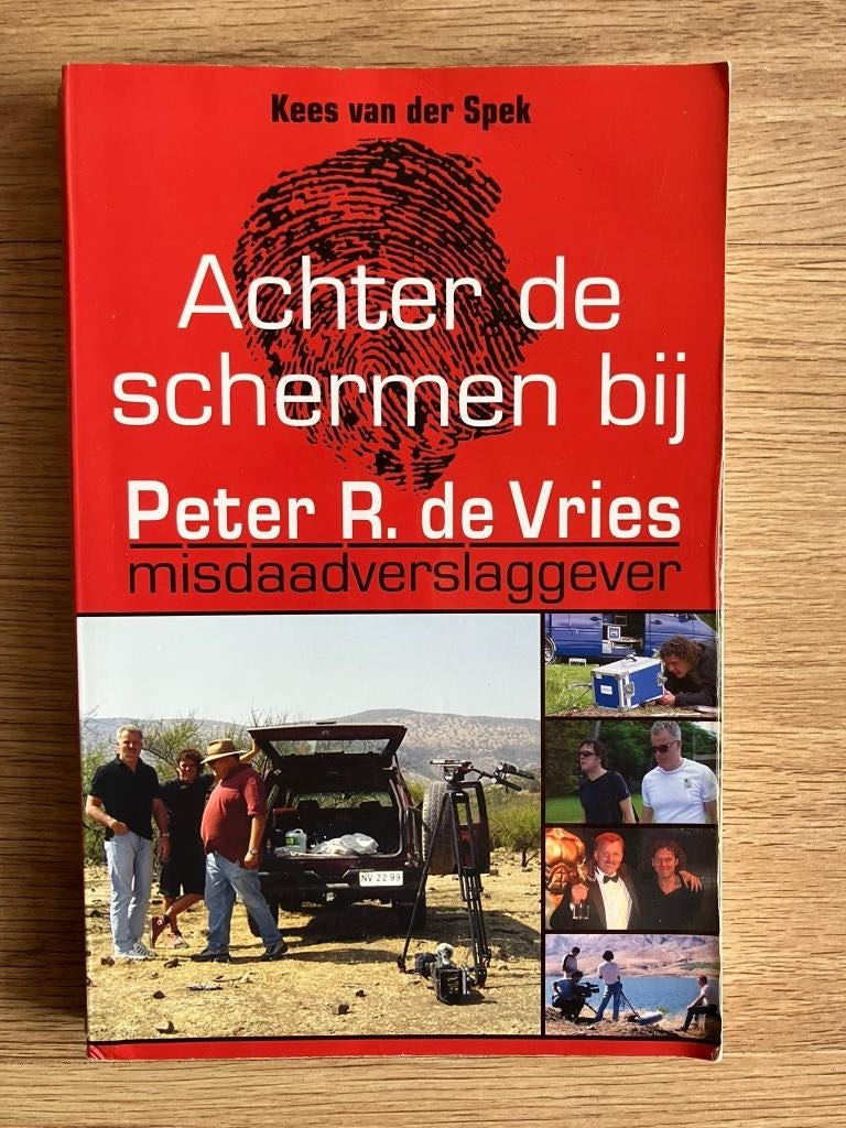 Achter de schermen bij Peter R. de Vries - Kees van der Spek, Boeken, Ophalen of Verzenden, Gelezen, Kees van der Spek, Overige