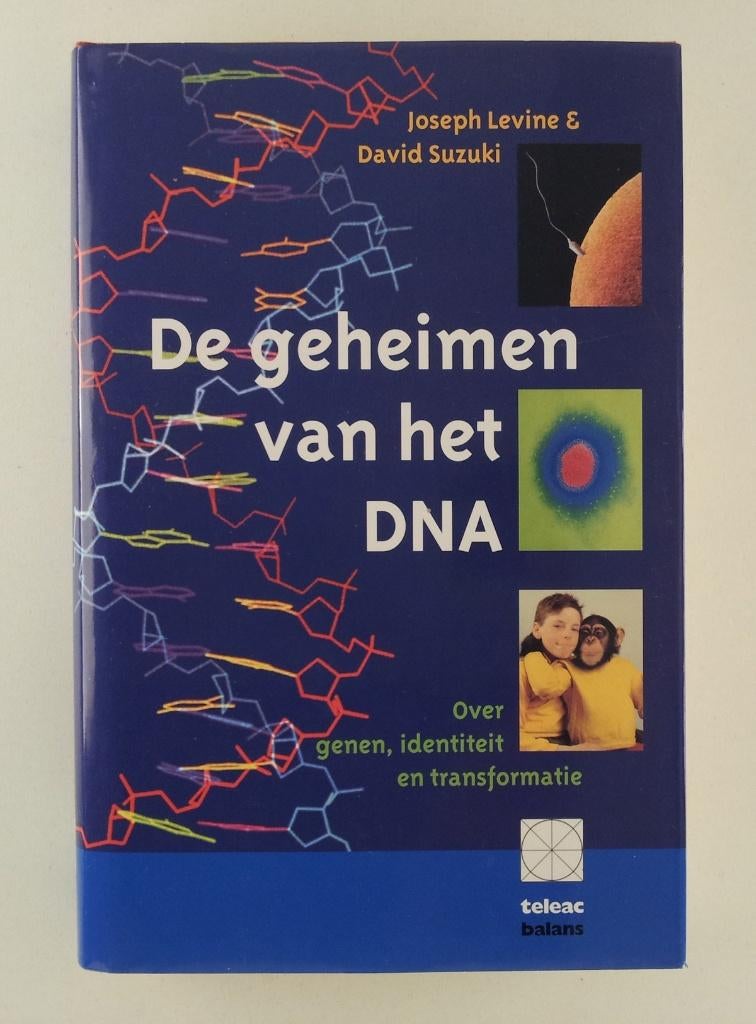 Levine, Joseph / Suzuki, David - De geheimen van het DNA, Verzenden, Gelezen, Natuurwetenschap