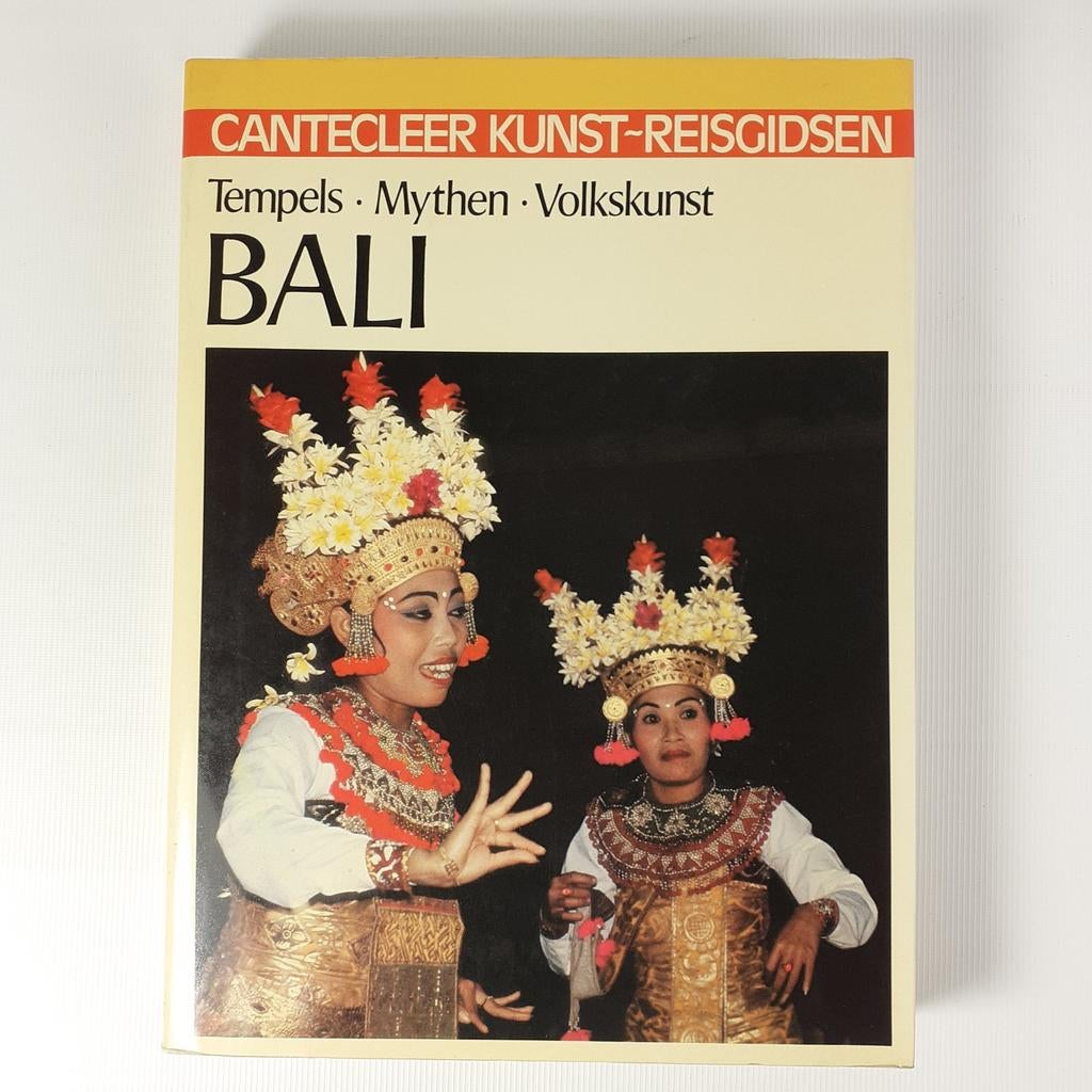 Cantecleer Kunst-Reisgidsen Bali: Tempels, Mythen, Boeken, Reisgidsen, Ophalen of Verzenden, Azië, Gelezen, Overige merken