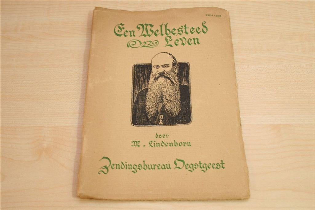 Een Welbesteed Leven — Zending op Java [1923], Boeken, Ophalen of Verzenden, Gelezen