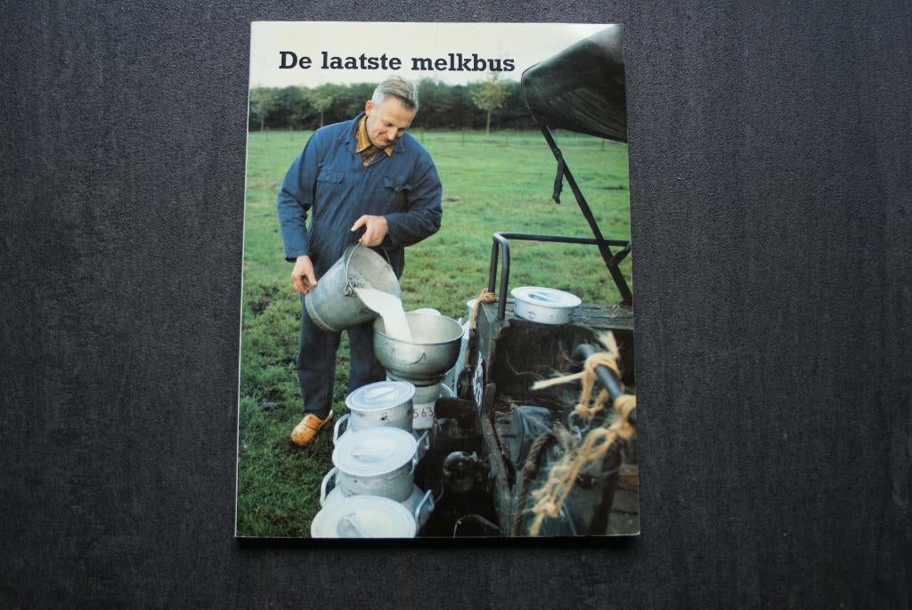 De laatste melkbus. Opkomst, glorie en ondergang van melkbus, Boeken, Ophalen of Verzenden, Zo goed als nieuw