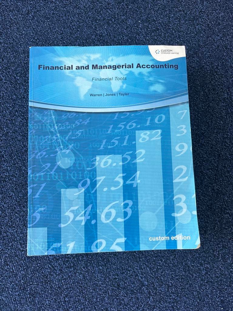 Financial and Managerial Accounting - Financial Tools, Boeken, Studieboeken en Cursussen, Ophalen of Verzenden, Gamma, Gelezen