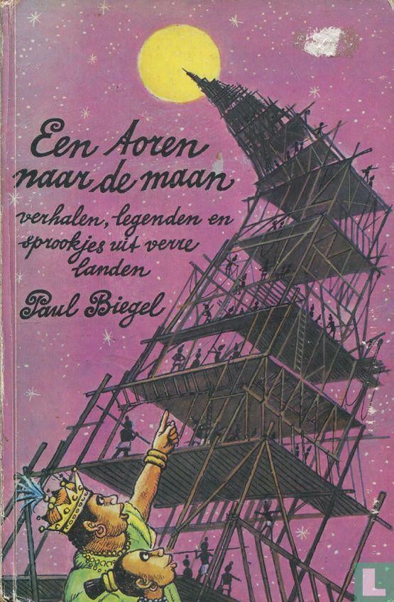 Een toren naar de maan van Paul Biegel (1E DRUK 1971), Ophalen of Verzenden, Gelezen