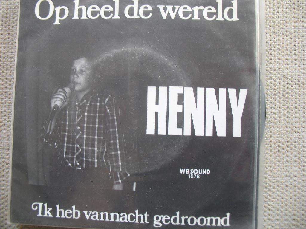 Henny - Op heel de wereld, Cd's en Dvd's, Vinyl Singles, Gebruikt, 7 inch, Single, Ophalen of Verzenden