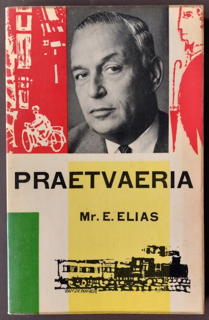 Praetvaeria - Mr. E. Elias, Ophalen of Verzenden, Gelezen, Mr. E. Elias