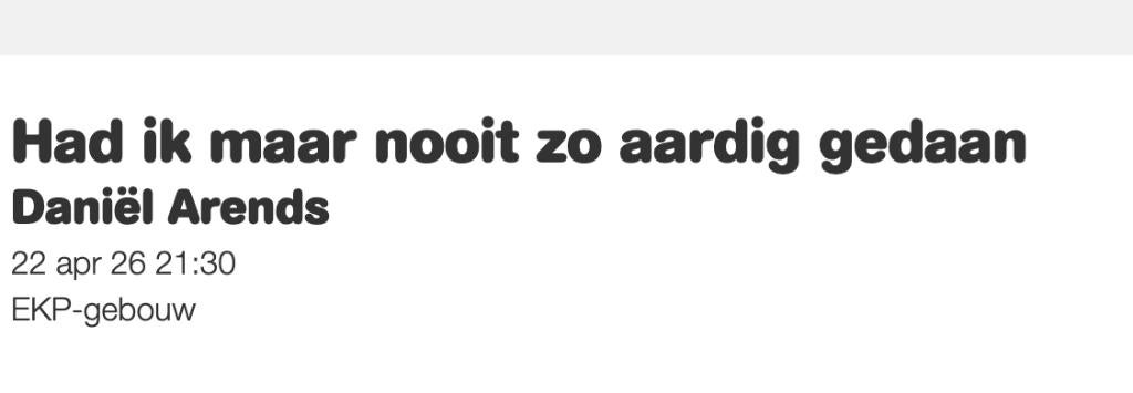 Daniel Arends Had ik het maar Nooit gedaan 23 april, Eén persoon, April