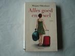 roman. ( 015) alles goed en wel. miriam oldenhave  , Ophalen of Verzenden, Zo goed als nieuw